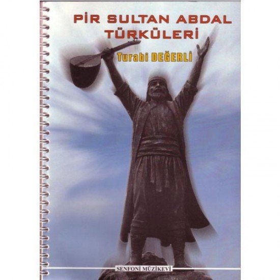 Pir Sultan Abdal Türküleri [Turabi Değerli]